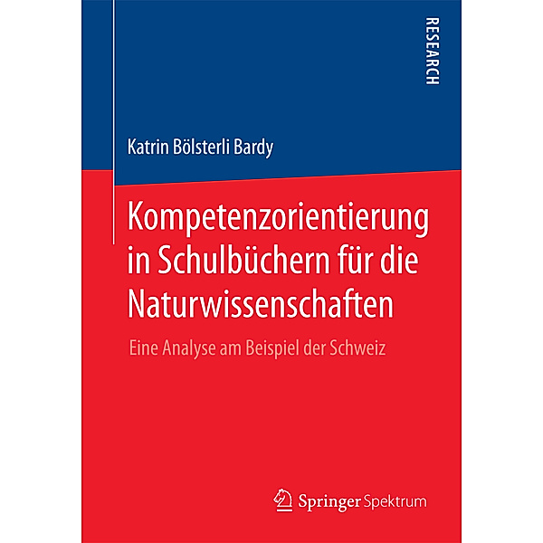 Kompetenzorientierung in Schulbüchern für die Naturwissenschaften, Katrin Bölsterli Bardy
