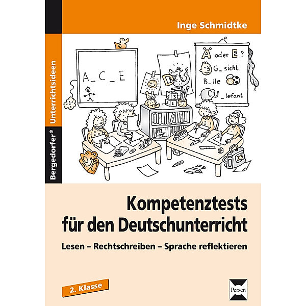 Kompetenztests für den Deutschunterricht, 2. Klasse, Inge Schmidtke