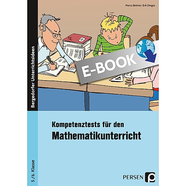 Kompetenztests Mathematik - 5./6. Klasse, Marco Bettner, Erik Ding