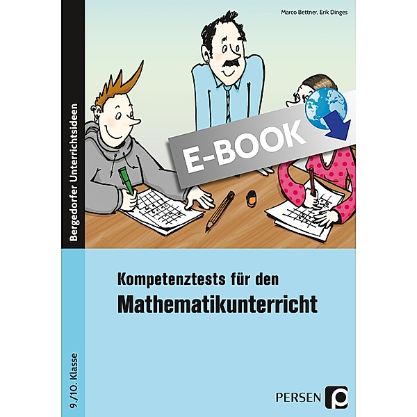 Kompetenztests Mathematikunterricht - 9./10. Kl., Marco Bettner, Erik Ding