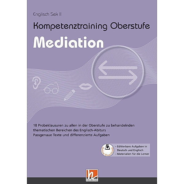 Kompetenztraining Oberstufe - Mediation, Maike Rausch