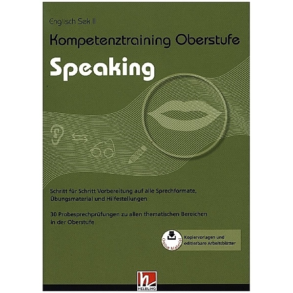 Kompetenztraining Oberstufe - Speaking, m. 1 Beilage, Judith Walter, Susanne Schroeder-Thürauf
