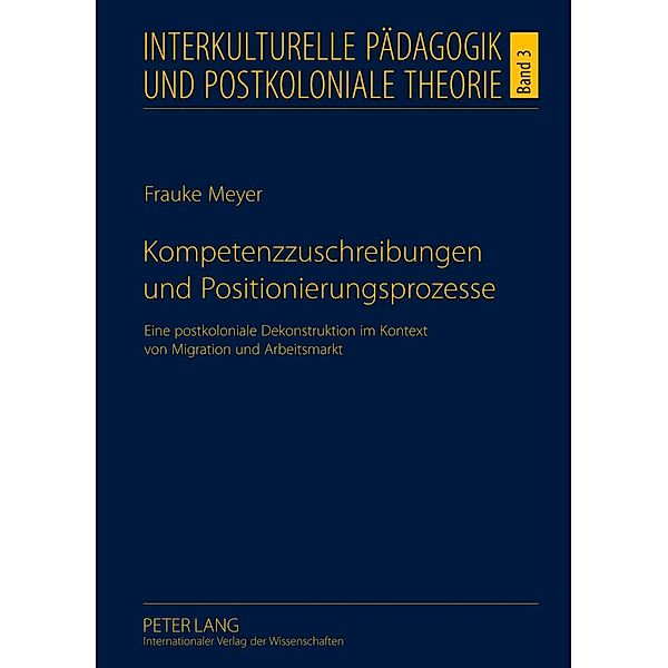 Kompetenzzuschreibungen und Positionierungsprozesse, Frauke Meyer