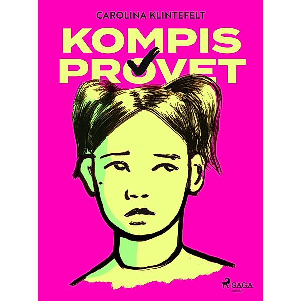 Kompisprovet, Carolina Klintefelt