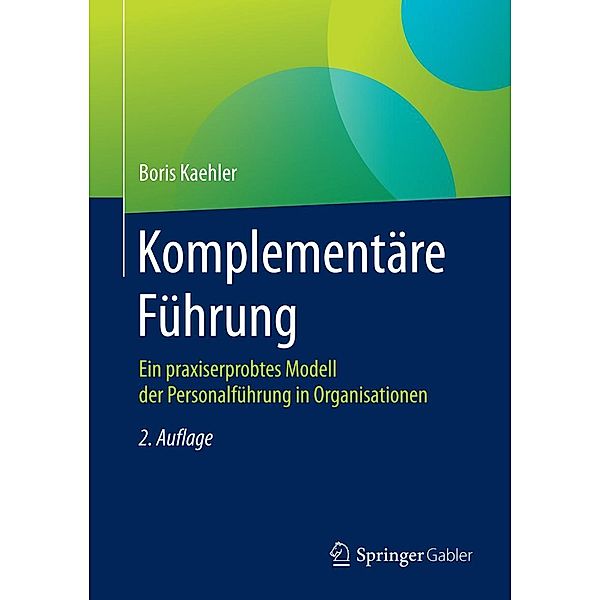 Komplementäre Führung, Boris Kaehler