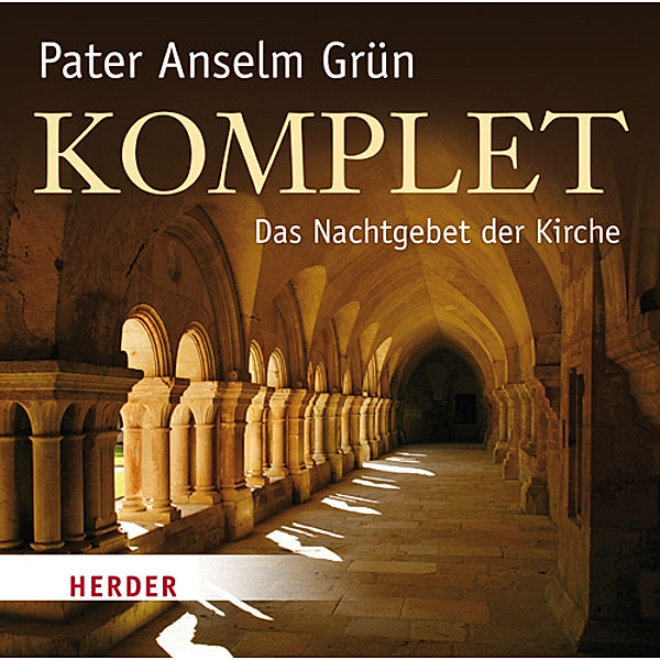 Komplet, Audio-CD, Anselm Grün