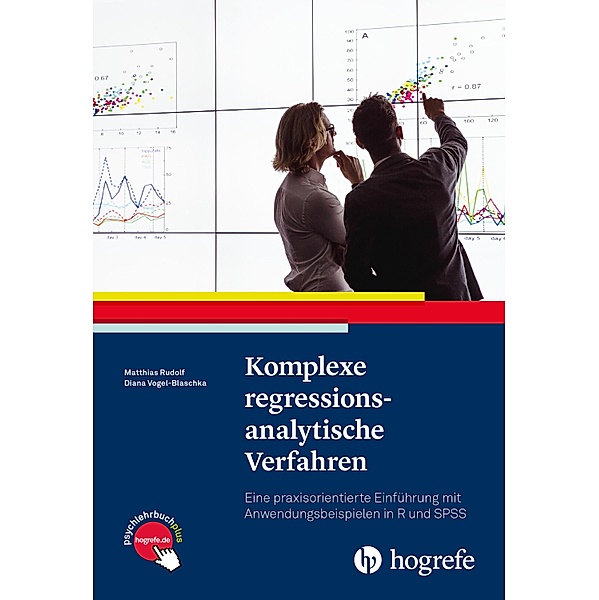 Komplexe regressionsanalytische Verfahren, Matthias Rudolf, Diana Vogel-Blaschka