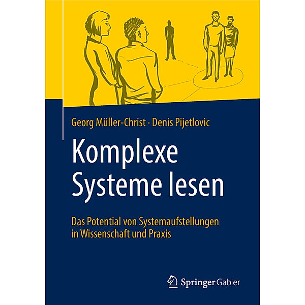Komplexe Systeme lesen, Georg Müller-Christ, Denis Pijetlovic