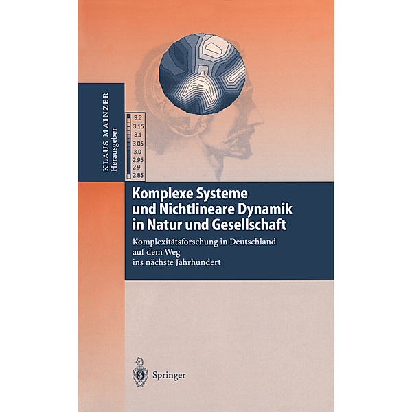 Komplexe Systeme und Nichtlineare Dynamik in Natur und Gesellschaft