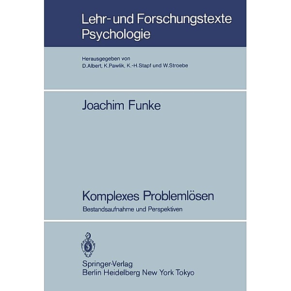 Komplexes Problemlösen / Lehr- und Forschungstexte Psychologie Bd.18, Joachim Funke