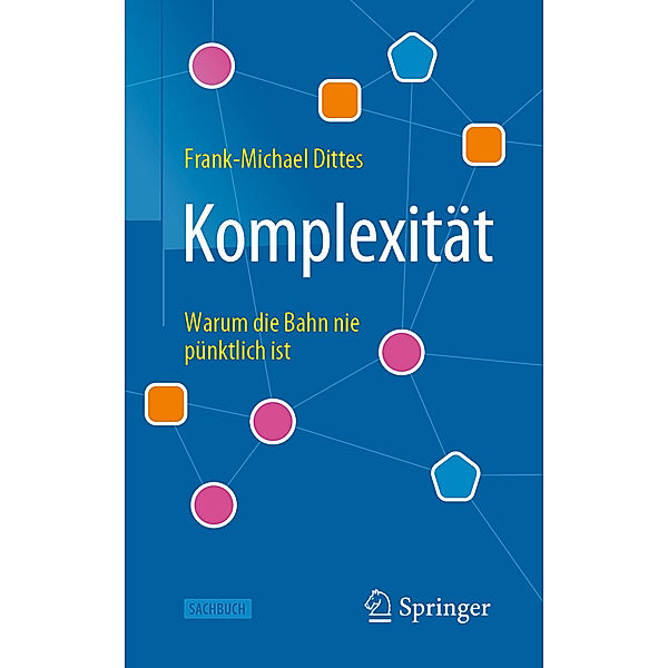 Komplexität, Frank-Michael Dittes