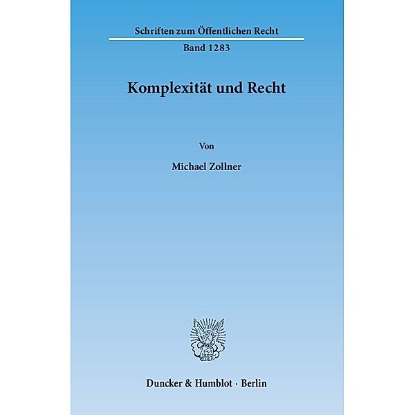 Komplexität und Recht, Michael Zollner