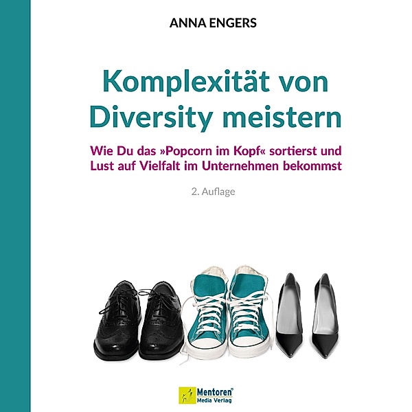 Komplexität von Diversity meistern, Anna Engers