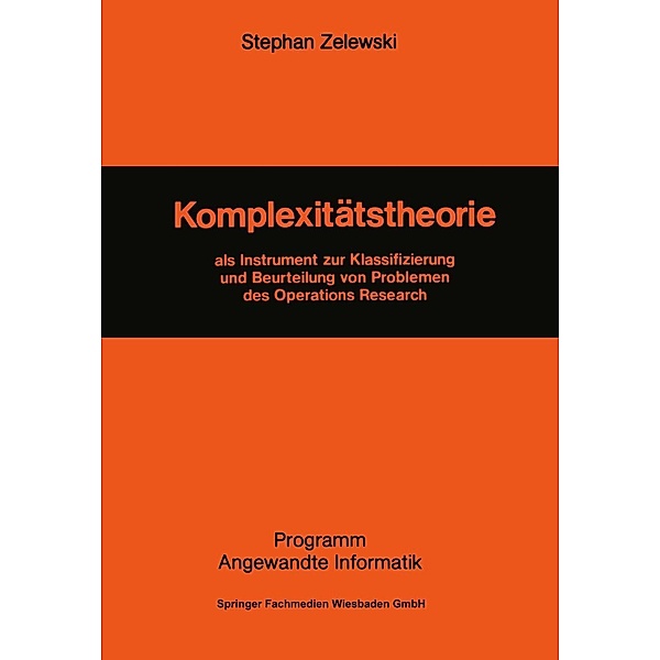 Komplexitätstheorie, Stephan Zelewski