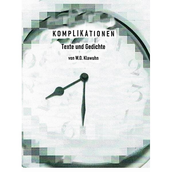 Komplikationen, Wolfgang Klawuhn