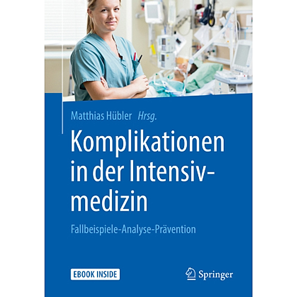 Komplikationen in der Intensivmedizin, m. 1 Buch, m. 1 E-Book