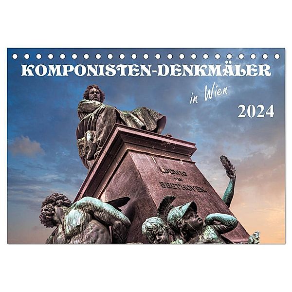 Komponisten-Denkmäler in Wien (Tischkalender 2024 DIN A5 quer), CALVENDO Monatskalender, Werner Braun