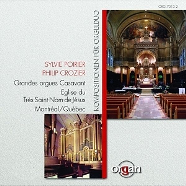 Kompositionen Fur Orgelduo, Sylvie Poirier, Philip Crozier