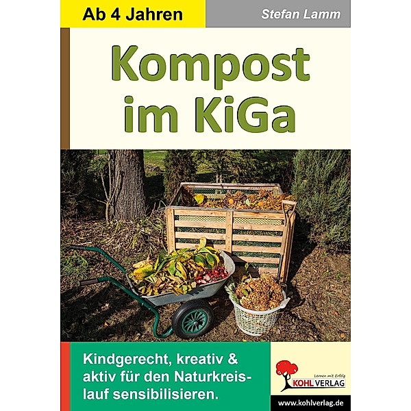 Kompost im Kindergarten, Stefan Lamm