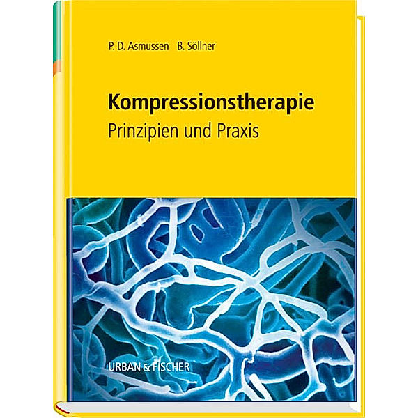 Kompressionstherapie, Peter D. Asmussen, Brigitte Söllner