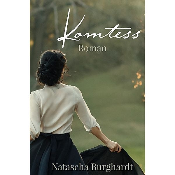 Komtess, Natascha Burghardt