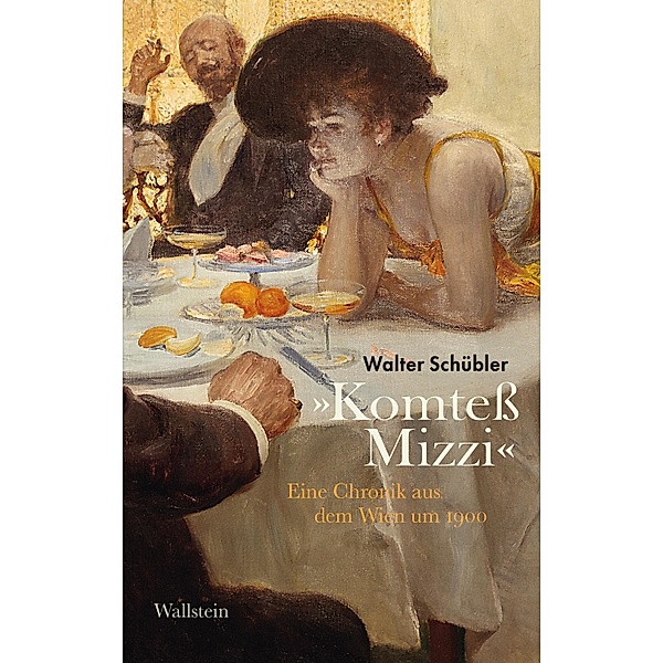 »Komteß Mizzi«, Walter Schübler