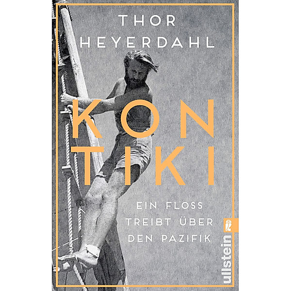 Kon-Tiki, Thor Heyerdahl