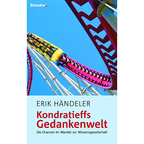 Kondratieffs Gedankenwelt, Erik Händeler