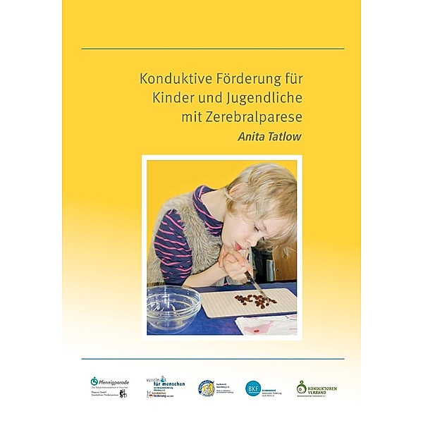 Konduktive Förderung für Kinder und Jugendliche mit Zerebralparese, Anita Tatlow