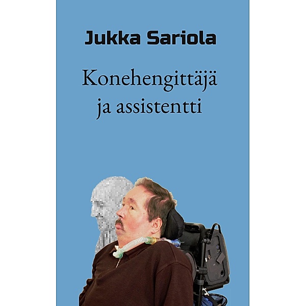 Konehengittäjä ja assistentti, Jukka Sariola