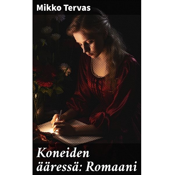 Koneiden ääressä: Romaani, Mikko Tervas