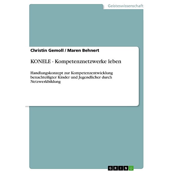 KONELE - Kompetenznetzwerke leben, Christin Gemoll, Maren Behnert