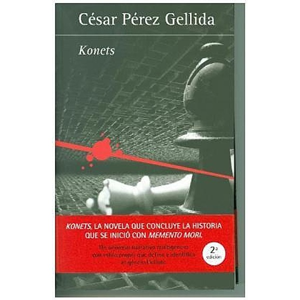 Konets, César Pérez Gellida