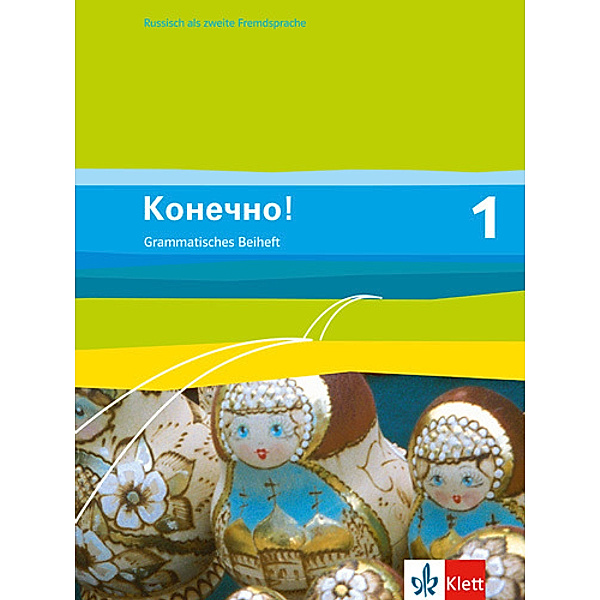 Konetschno!. Russisch als 2. Fremdsprache. Ausgabe ab 2008 / Konetschno! 1