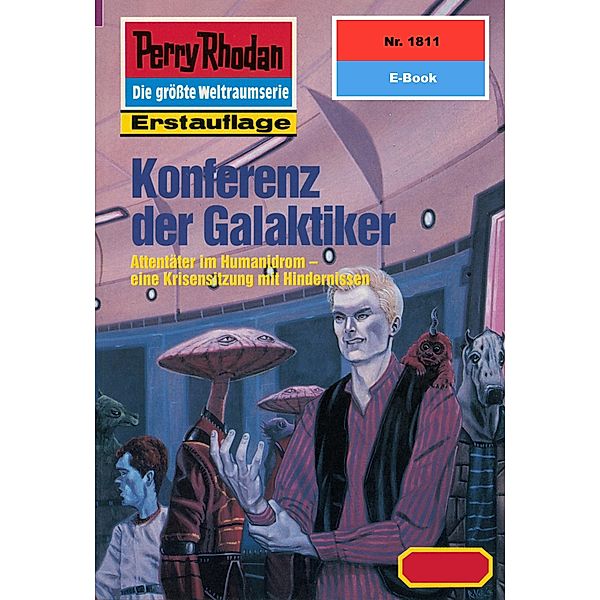 Konferenz der Galaktiker (Heftroman) / Perry Rhodan-Zyklus Die Tolkander Bd.1811, H. G. Francis