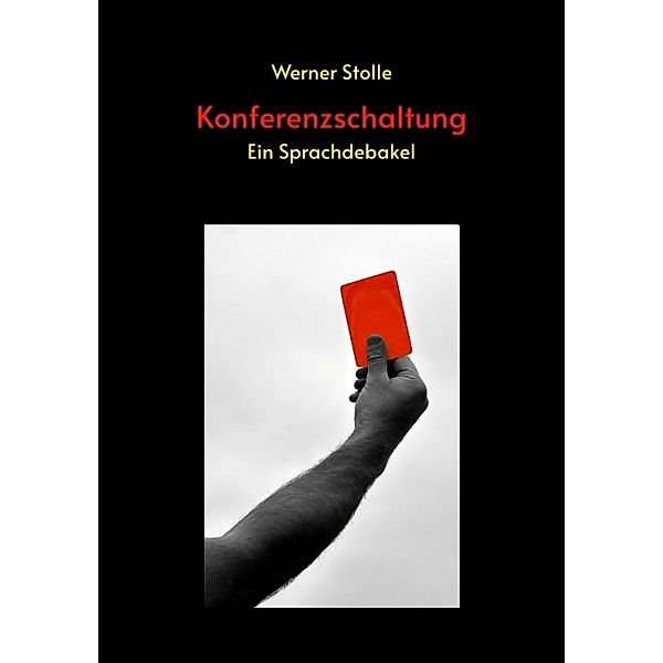 Konferenzschaltung, Werner Stolle