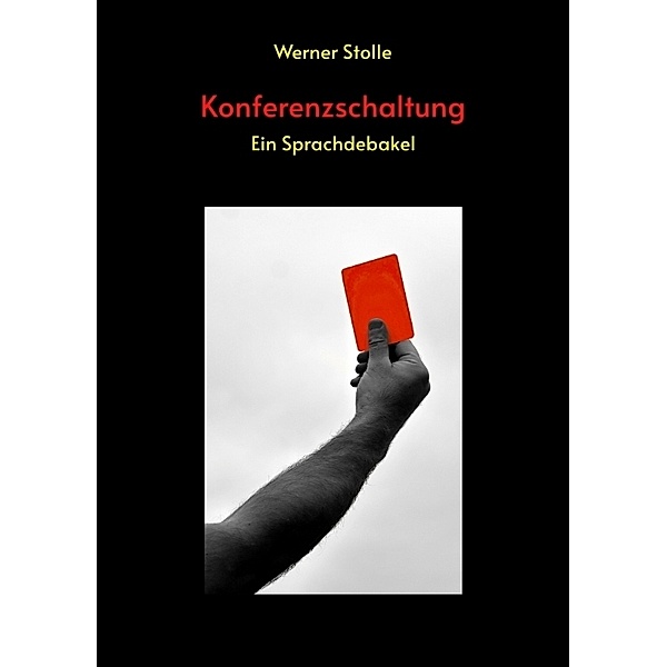 Konferenzschaltung, Werner Stolle