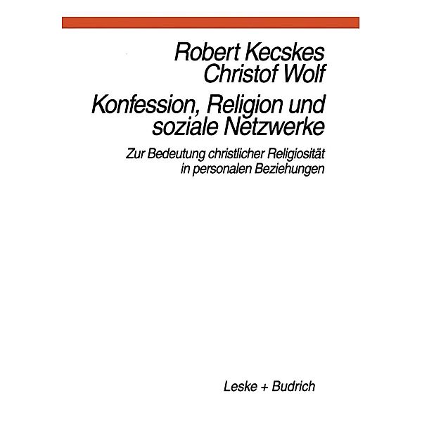 Konfession, Religion und soziale Netzwerke