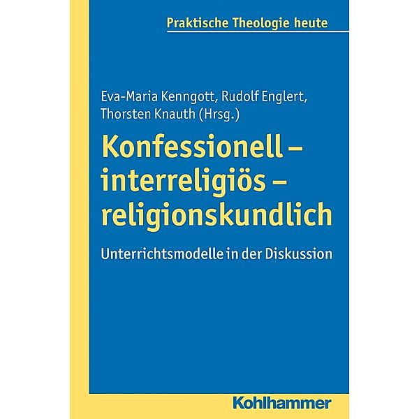 Konfessionell - interreligiös - religionskundlich