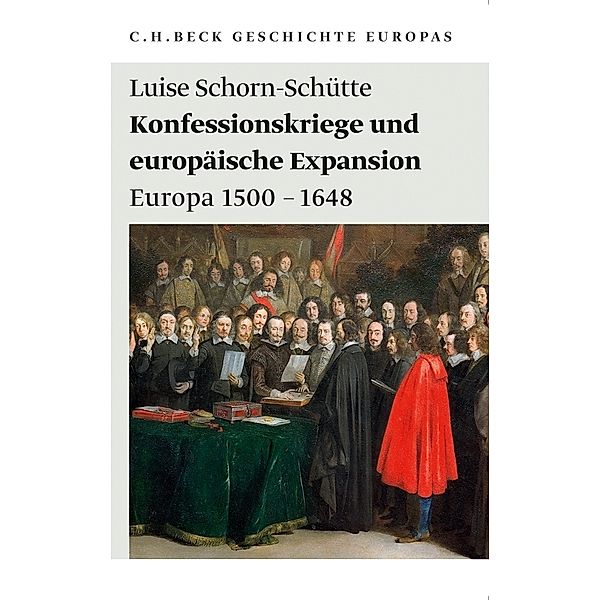 Konfessionskriege und europäische Expansion, Luise Schorn-Schütte