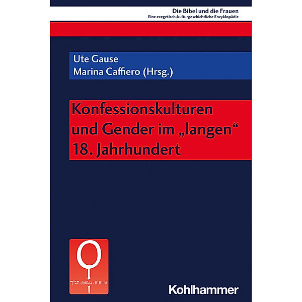 Konfessionskulturen und Gender im langen 18. Jahrhundert