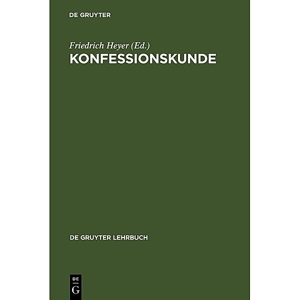 Konfessionskunde / De Gruyter Lehrbuch