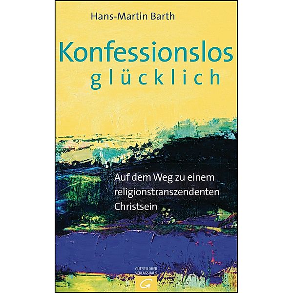 Konfessionslos glücklich, Hans-Martin Barth