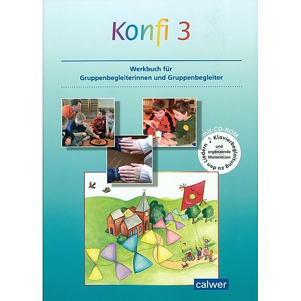 Konfi 3, m. 1 Buch, m. 1 CD-ROM, Susanne Jasch, Kristina Schnürle