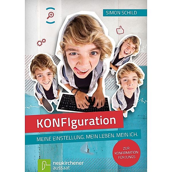 KONFIguration, Zur Konfirmation für Jungs, Simon Schild