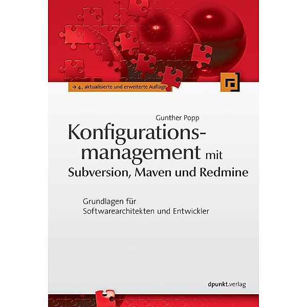 Konfigurationsmanagement mit Subversion, Maven und Redmine, Gunther Popp