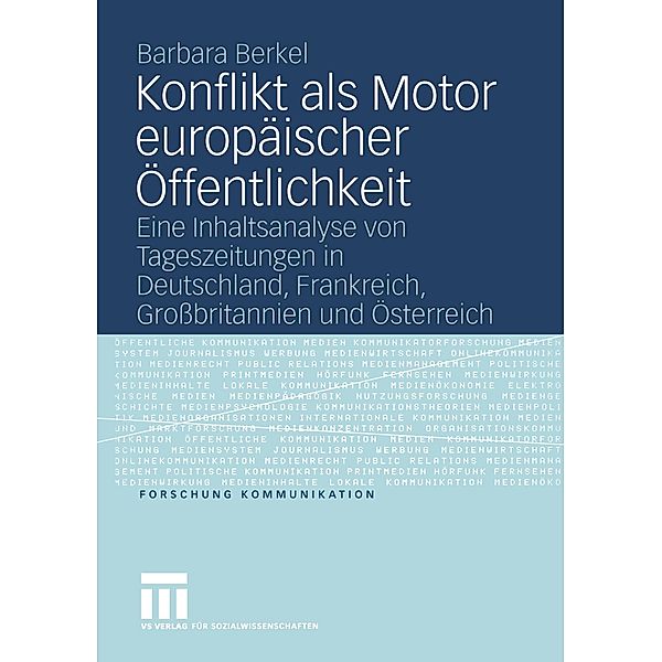 Konflikt als Motor europäischer Öffentlichkeit, Barbara Berkel