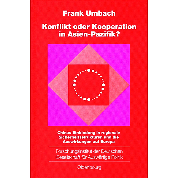 Konflikt oder Kooperation in Asien-Pazifik?, Frank Umbach