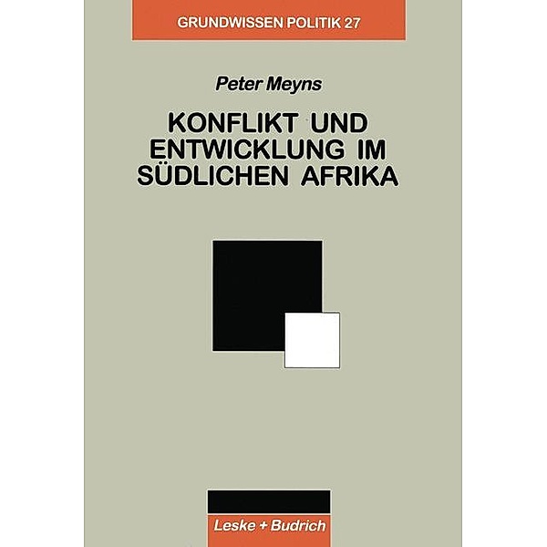 Konflikt und Entwicklung im Südlichen Afrika, Peter Meyns