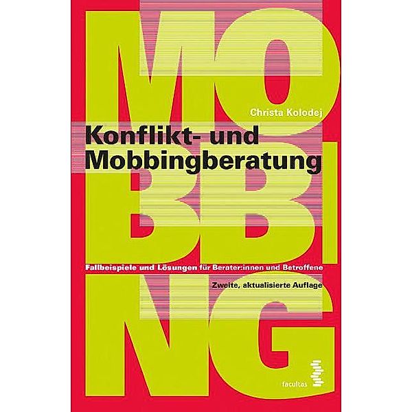 Konflikt- und Mobbingberatung, Christa Kolodej